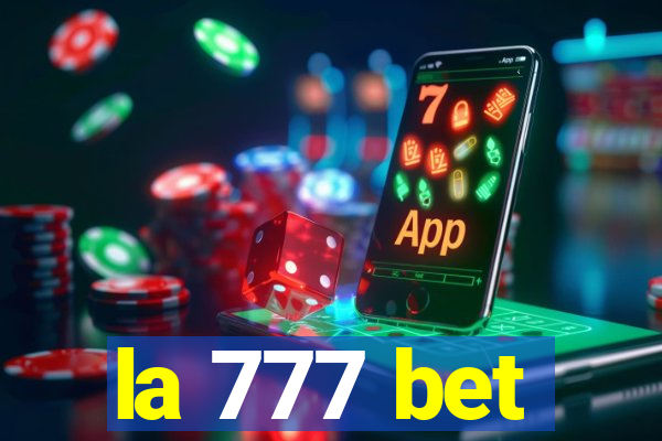 la 777 bet